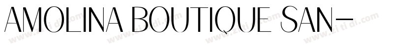 Amolina Boutique San字体转换